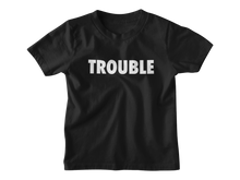 Laden Sie das Bild in den Galerie-Viewer, Trouble Kinder T-Shirt