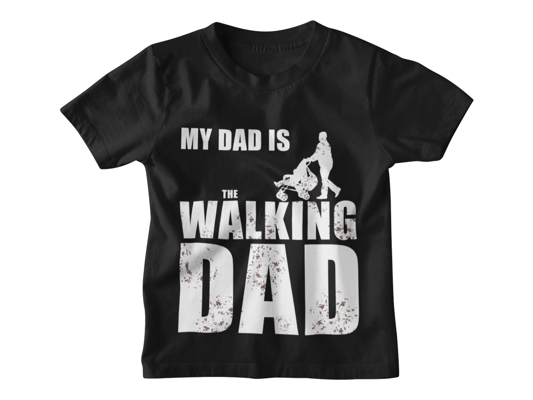 My Dad is the walking Dad T-Shirt - Paparadies