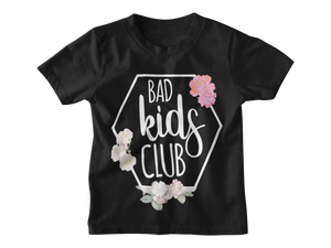 Bad Kids Club T-Shirt - Paparadies