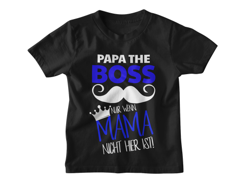 Papa the Boss Kinder T-Shirt