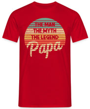 Laden Sie das Bild in den Galerie-Viewer, The Man Myth Legend Papa Herren T-Shirt