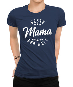 Beste Mama der Welt Mutter Damen T-Shirt