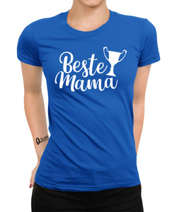 Beste Mama Damen T-Shirt
