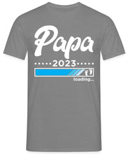 Laden Sie das Bild in den Galerie-Viewer, Papa Loading 2023 Herren T-Shirt
