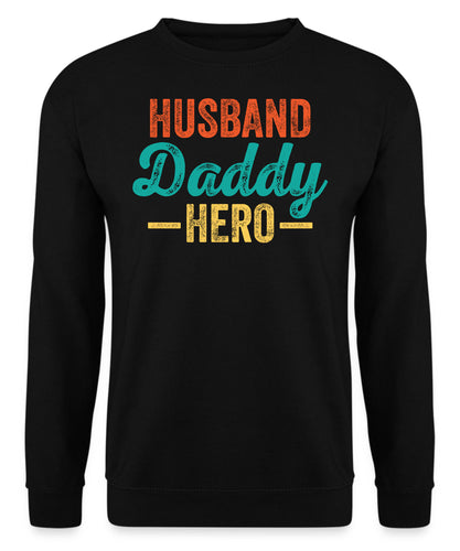 Husband Daddy Hero Sweatshirt