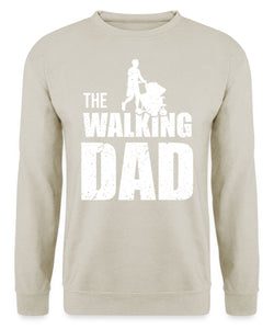 The walking dad Sweatshirt