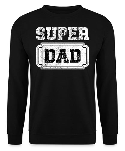 super dad Sweatshirt