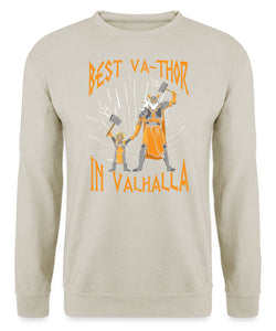 Best Vathor in Valhalla Sweatshirt