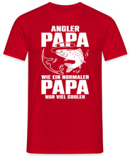 Laden Sie das Bild in den Galerie-Viewer, Angler Papa wie ein normaler Papa nur viel cooler Herren T-Shirt