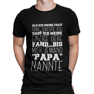 Einzige Liebe Papa Herren T-Shirt - Paparadies
