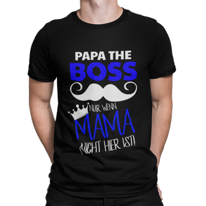 Papa the Boss Herren T-Shirt