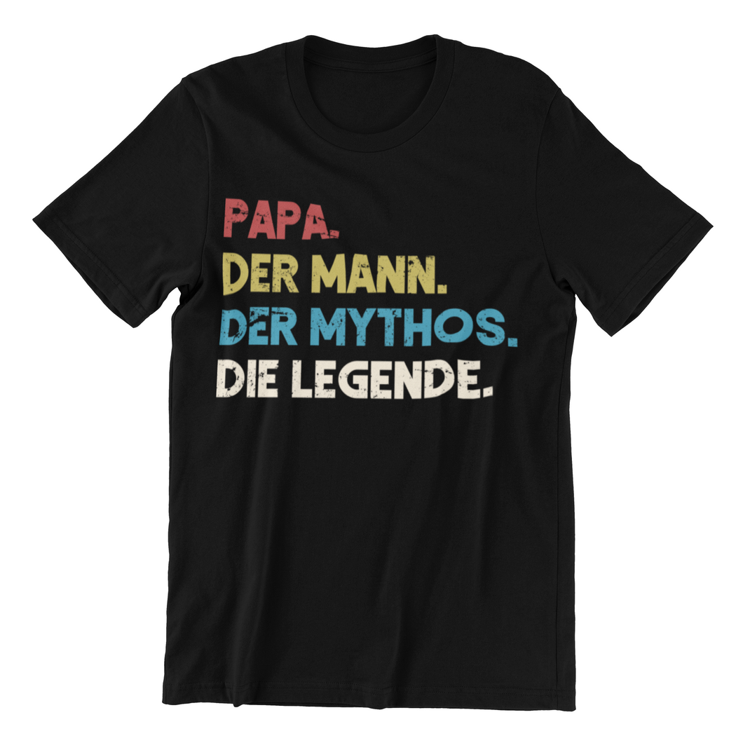 Papa Mann Mythos Legende Herren T-Shirt