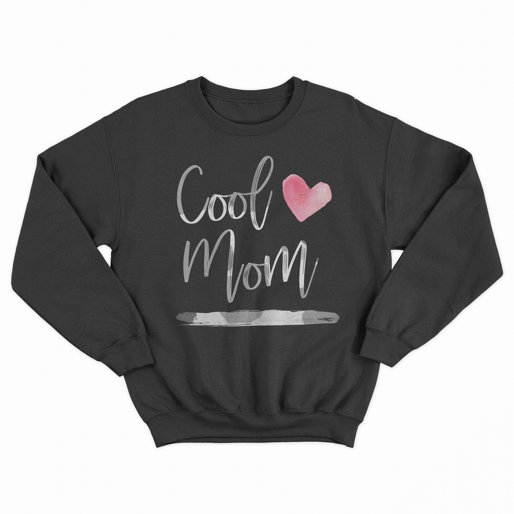 Cool Mom Sweatshirt - Paparadies