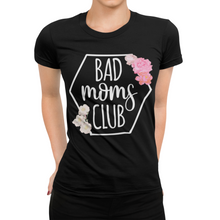Laden Sie das Bild in den Galerie-Viewer, Bad Moms Club Damen T-Shirt - Paparadies